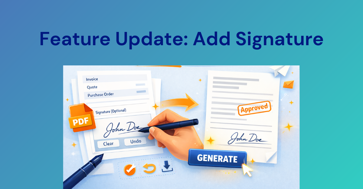 Feature Update: Add Signature to a Document